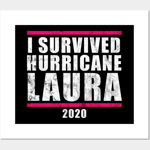 I Survived Hurricane Laura 2020 Wall Art by GiftTrend